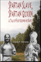 Spartan Slave, Spartan Queen